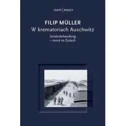 W KREMATORIACH AUSCHWITZ