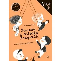 PRZYJAŹŃ. PACZKA Z OSIEDLA. ZESZYT O UCZUCIACH DLA PIĘCIOLATKÓW. MĄDRALE