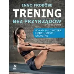 TRENING BEZ PRZYRZĄDÓW