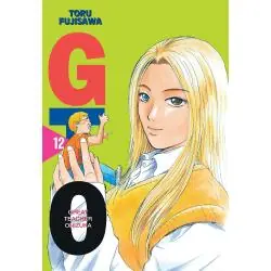 GTO. GREAT TEACHER ONIZUKA. NOWA EDYCJA. TOM 12