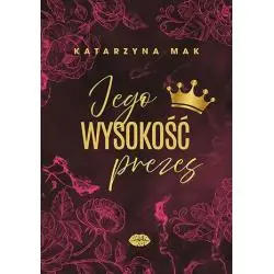 JEGO WYSOKOŚĆ PREZES