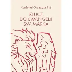 KLUCZ DO EWANGELII ŚW. MARKA