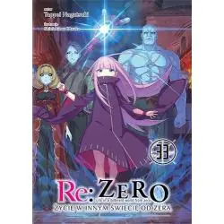 RE: ZERO. ŻYCIE W INNYM ŚWIECIE OD ZERA. LIGHT NOVEL. TOM 33