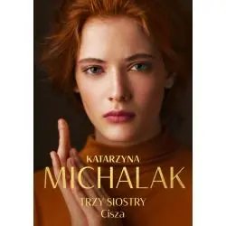 CISZA. TRZY SIOSTRY