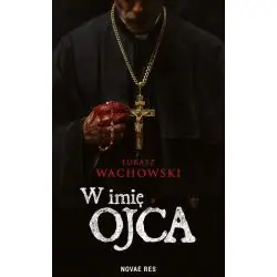 W IMIĘ OJCA