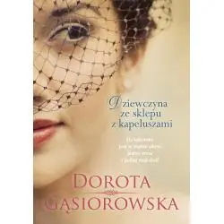 DZIEWCZYNA ZE SKLEPU Z KAPELUSZAMI