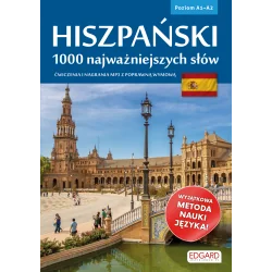 HISZPAŃSKI. 1000 NAJWAŻNIEJSZYCH SŁÓW. POZIOM A1-A2