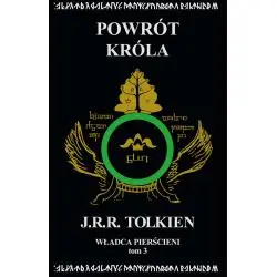 POWRÓT KRÓLA. WŁADCA PIERŚCIENI. TOM 3