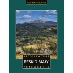 BESKID MAŁY. PRZEWODNIK ILUSTROWANY