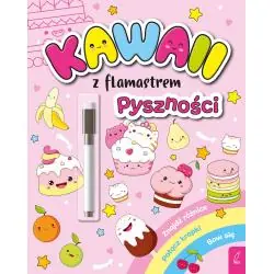 KAWAII Z FLAMASTREM. PYSZNOŚCI