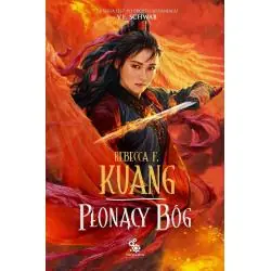 PŁONĄCY BÓG. WOJNA MAKOWA. TOM 3