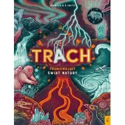 TRACH. ZDUMIEWAJĄCY ŚWIAT NATURY