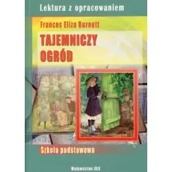 TAJEMNICZY OGRÓD. LEKTURA Z OPRACOWANIEM