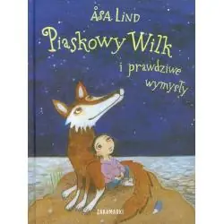 PIASKOWY WILK I PRAWDZIWE WYMYSŁY