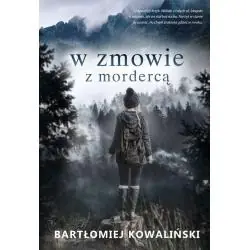 W ZMOWIE Z MORDERCĄ
