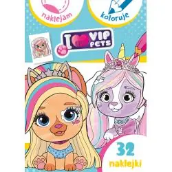 I LOVE MY VIP PETS. NAKLEJAM I KOLORUJĘ