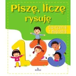 PISZĘ, LICZĘ, RYSUJĘ. ĆWICZENIA Z MYŚLENIA