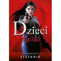DZIECI GILDII
