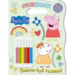 PEPPA PIG DOBRZE BYĆ RAZEM! SUPERKOLORY 6