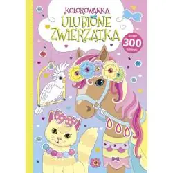 KOLOROWANKA. ULUBIONE ZWIERZĄTKA
