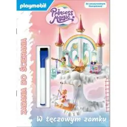 PLAYMOBIL PRINCESS MAGIC. W TĘCZOWYM ZAMKU. ZADANIA DO ŚCIERANIA