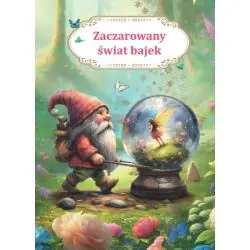 ZACZAROWANY ŚWIAT BAJEK