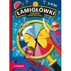 ŁAMIGŁÓWKI STARSZEGO PRZEDSZKOLAKA 5-6 LAT
