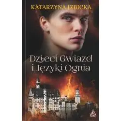 DZIECI GWIAZD I JĘZYKI OGNIA