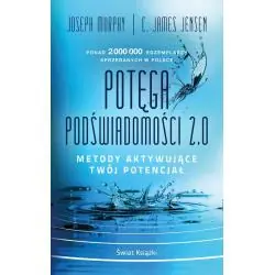 POTĘGA PODŚWIADOMOŚCI 2.0
