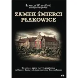 ZAMEK ŚMIERCI PŁAKOWICE