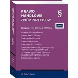 PRAWO HANDLOWE. ZBIÓR PRZEPISÓW 2024