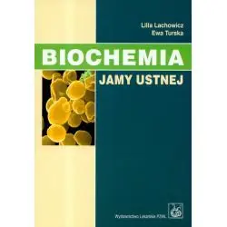 BIOCHEMIA JAMY USTNEJ