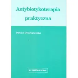 ANTYBIOTYKOTERAPIA PRAKTYCZNA