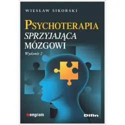 PSYCHOTERAPIA SPRZYJAJĄCA MÓZGOWI