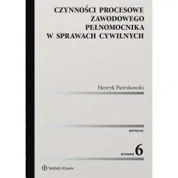 CZYNNOŚCI PROCESOWE ZAWODOWEGO PEŁNOMOCNIKA W SPRAWACH CYWILNYCH