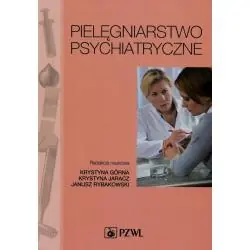 PIELĘGNIARSTWO PSYCHIATRYCZNE