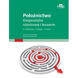 POŁOŻNICTWO. DIAGNOSTYKA RÓŻNICOWA I TERAPIA