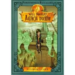 DUCH DRAPACZA CHMUR. WILL MOOGLEY .AGENCJA DUCHÓW