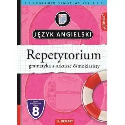 JĘZYK ANGIELSKI. REPETYTORIUM. EGZAMIN ÓSMOKLASISTY