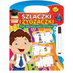 SZLACZKI I ZYGZACZKI. PISZ, WYCIERAJ I PISZ OD NOWA!