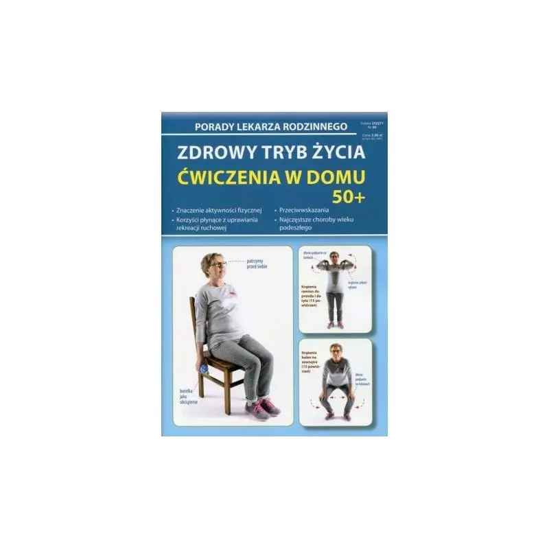 ZDROWY TRYB ŻYCIA ĆWICZENIA W DOMU 50+ PORADY LEKARZA RODZINNEGO - Literat