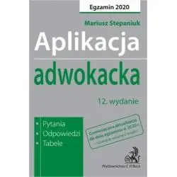 APLIKACJA ADWOKACKA PYTANIA ODPOWIEDZI TABELE EGZAMIN 2020