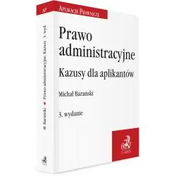 PRAWO ADMINISTRACYJNE. KAZUSY DLA APLIKANTÓW