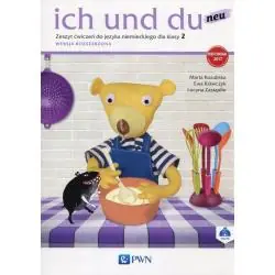 ICH UND DU NEU 2 ZESZYT ĆWICZEŃ WERSJA ROZSZERZONA SZKOŁA PODSTAWOWA