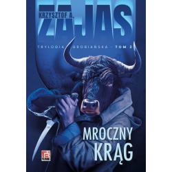 MROCZNY KRĄG. TRYLOGIA GROBIAŃSKA 2