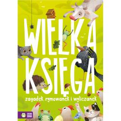WIELKA KSIĘGA ZAGADEK, RYMOWANEK I WYLICZANEK