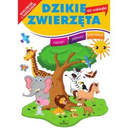 DZIKIE ZWIERZĘTA. KOLORUJĘ I NAKLEJAM