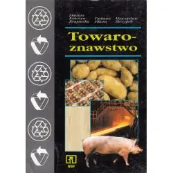 TOWAROZNAWSTWO. RACHUNKOWOŚĆ I RYNEK ROLNY. PODRĘCZNIK