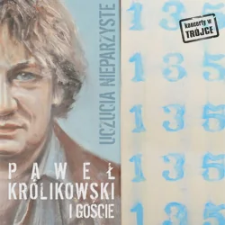 PAWEŁ KRÓLIKOWSKI UCZUCIA NIEPARZYSTE CD