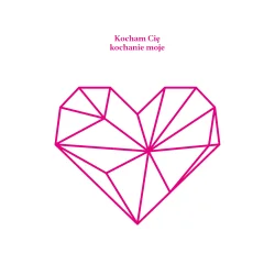 KOCHAM CIĘ KOCHANIE MOJE WINYL
